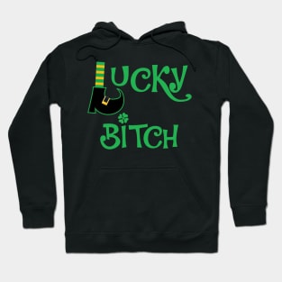 Lucky Bitch Hoodie